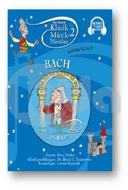 Klasik Müzik Masalları  2 - Bach (CDli)