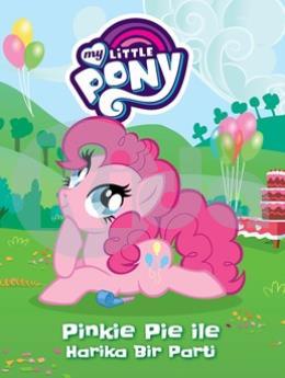 My Little Pony - Pinkie Pie İle Harika Bir Parti