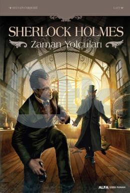 Sherlock Holmes - Zaman Yolcuları