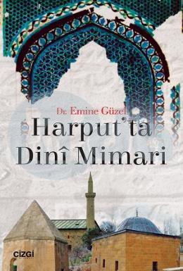Harput’ta Dini Mimari