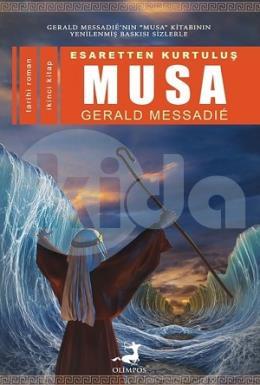 Esaretten Kurtuluş Musa 2. Kitap