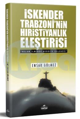 İskender Trobzoni’nin Hıristiyanlık Eleştirisi
