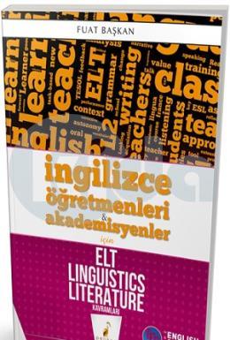 Pelikan İngilizce Öğretmenleri ve Akademisyenler için ELT Linguistics Literature