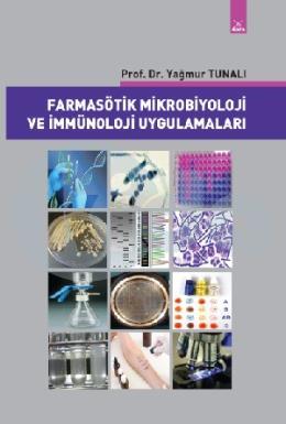 Farmasötik Mikrobiyoloji ve İmmünoloji Uygulamalar