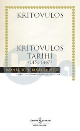Hasan Ali Yücel Klasikleri - Kritovulos Tarihi (1451-1467)