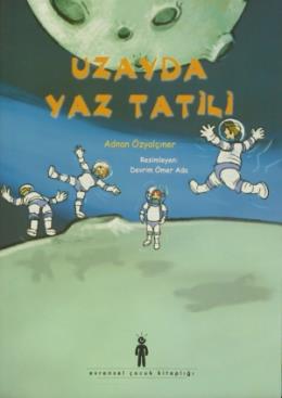 Uzayda Yaz Tatili