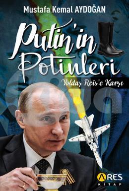 Putin’in Potinleri