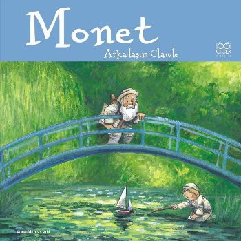 Monet - Arkadaşım Claude