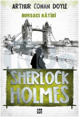 Sherlock Holmes-Borsacı Kati̇bi̇