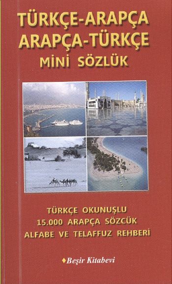 Türçe Arapça / Arapça Türkçe Mini Sözlük