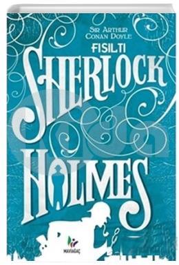 Fısıltı - Sherlock Holmes