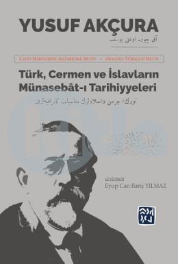 Türk Cermen ve İslavların Münasebat-ı Tarihiyyeleri