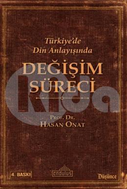 Türkiyede Din Anlayışında Değişim Süreci