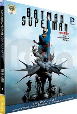 Batman - Süperman Cilt 1 - Dünyalar Arası