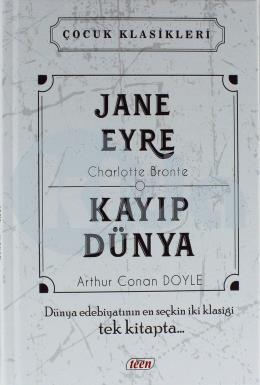 Jane Eyre - Kayıp Dünya (Ciltli)