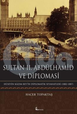 Sultan II. Abdülhamid Ve Diplomasi