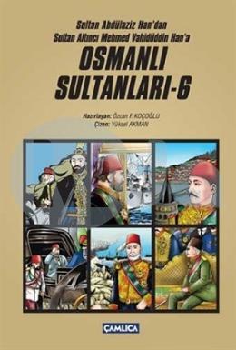 Osmanlı Sultanları - 6 (6 Kitap)