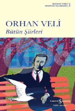 Orhan Veli - Bütün Şiirleri (Ciltli)