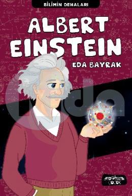 Bilimin Dehaları - Albert Einstein