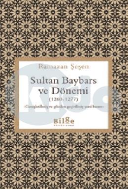Sultan Baybars ve Dönemi (1260-1277)