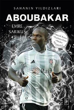 Aboubakar / Sahanın Yıldızları