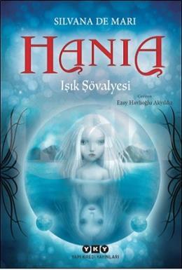 Hania 1 - Işık Şövalyesi