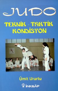 Judo Teknik - Taktik Kondisyon
