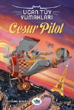 Uçan Tüy Yumakları - Cesur Pilot