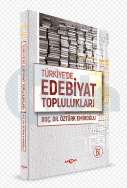 Türkiye’de Edebiyat Toplulukları