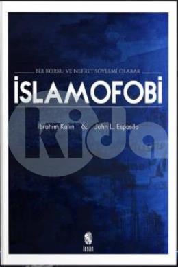 Bir Korku ve Nefret Söylemi Olarak İslamofobi