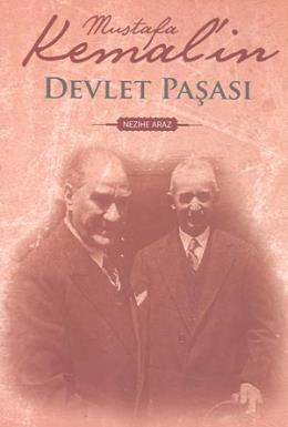 Mustafa Kemalin Devlet Paşası
