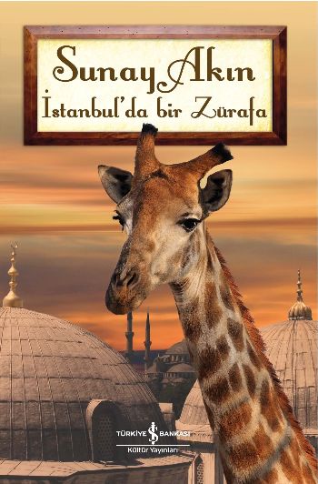 İstanbul’da Bir Zürafa