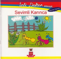 İzli Defter - Hikaye Sevimli Karınca