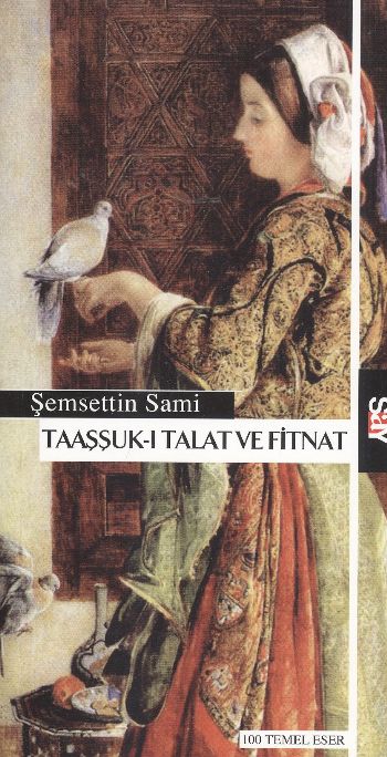 Taaşşuk-ı Talat ve Fitnat