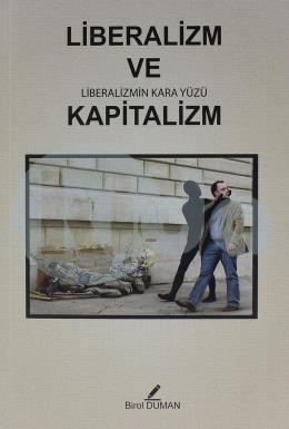 Liberalizm ve  Kapitalizm