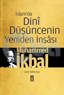 İslam’da Dini Düşüncenin Yeniden İnşası