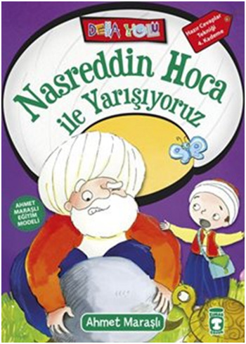 Nasreddin Hoca ile Yarışıyoruz