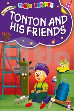 Tonton Ve Arkadaşları - Tonton And His Friends (İngilizce)