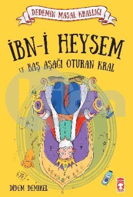 İbni Heysem ve Baş Aşağı Oturan Kral - Dedemin Masal Krallığı 1