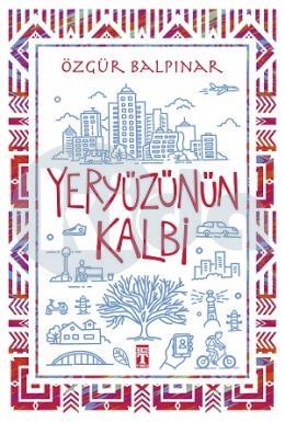 Yeryüzünün Kalbi