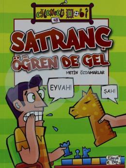 Eğlenceli Hobi 48 - Satranç Öğren de Gel