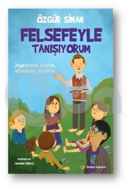 Felsefe İle Tanışıyorum