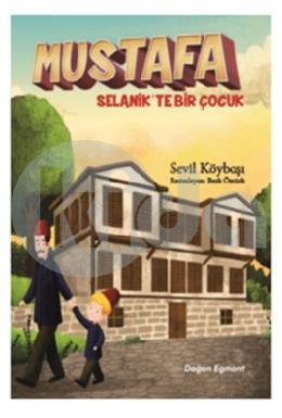Mustafa Selani̇kte Bi̇r Çocuk