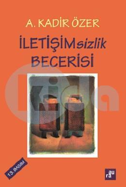 İleti̇şi̇msizlik Beceri̇si̇