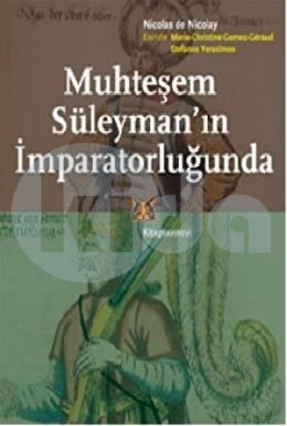 Muhteşem Süleymanın İmparatorluğunda