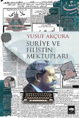Suriye ve Filistin Mektupları