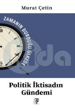 Politik İktisadın Gündemi