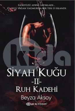 Siyah Kuğu  2 - Ruh Kadehi