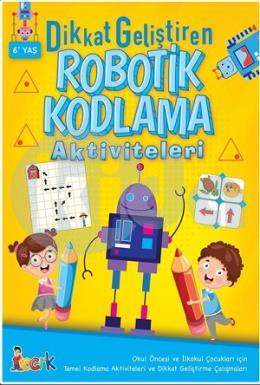 Dikkat Geliştiren Robotik Kodlama Aktiviteleri