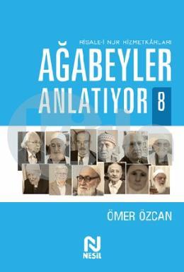 Ağabeyler Anlatıyor 8